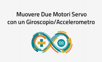 arduino - muovere due motori servo con un giroscopio accelerometro arduino - muovere due motori servo con un giroscopio accelerometro