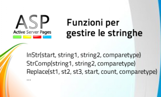 ASP - Funzioni per la gestione e modifica delle stringhe quali ad esempio, mid, replace, strreverse, instr, ecc... ASP - Funzioni per la gestione e modifica delle stringhe quali ad esempio, mid, replace, strreverse, instr, ecc...