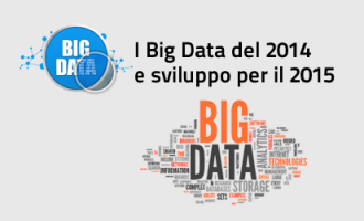 Big Data, analisi del 2014 ed investimenti nel 2015