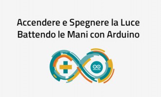 arduino - accendere e spegnere la luce battendo le mani o schioccando le dita arduino - accendere e spegnere la luce battendo le mani o schioccando le dita