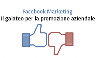 facebook marketing - il galateo per la promozione aziendale sui social facebook marketing - il galateo per la promozione aziendale sui social