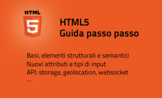 HTML5 - Tag, API, canvas, storage e molto altro con esempi applicati HTML5 - Tag, API, canvas, storage e molto altro con esempi applicati