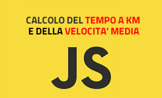 Javascript puro - Calcolo del Tempo al Km e della Velocità Media Javascript puro - Calcolo del Tempo al Km e della Velocità Media
