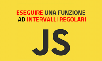 javascript puro eseguire una funzione ad intervalli regolari di tempo javascript puro eseguire una funzione ad intervalli regolari di tempo