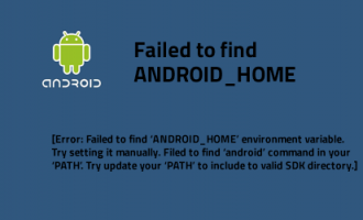 Failed to find 'ANDROID_HOME' environment variable. Try setting setting it manually