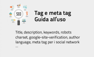 SEO - Tag e meta tag interpretati da google, dai social e da altri client SEO - Tag e meta tag interpretati da google, dai social e da altri client