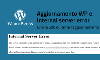 Internal server error dopo aggiornamento di Wordpress Internal server error dopo aggiornamento di Wordpress